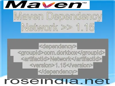 Maven dependency of Network version 1.15