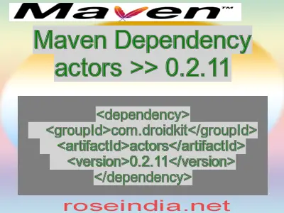 Maven dependency of actors version 0.2.11