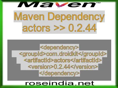 Maven dependency of actors version 0.2.44