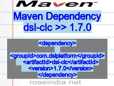 Maven dependency of dsl-clc version 1.7.0