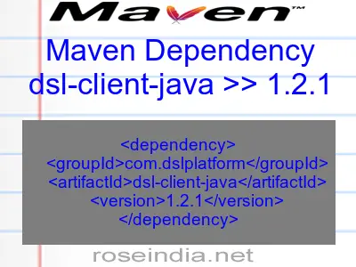 Maven dependency of dsl-client-java version 1.2.1