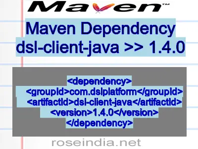 Maven dependency of dsl-client-java version 1.4.0