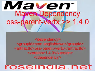 Maven dependency of oss-parent-vertx version 1.4.0