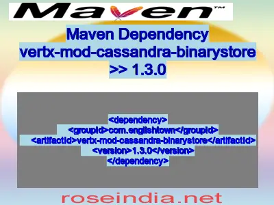 Maven dependency of vertx-mod-cassandra-binarystore version 1.3.0