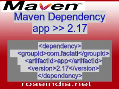 Maven dependency of app version 2.17