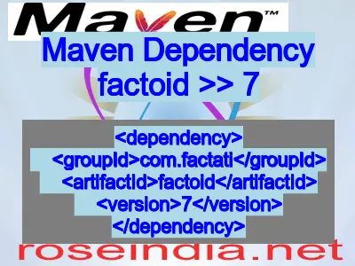 Maven dependency of factoid version 7