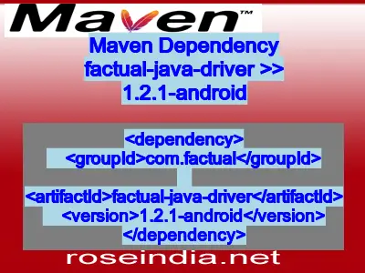 Maven dependency of factual-java-driver version 1.2.1-android