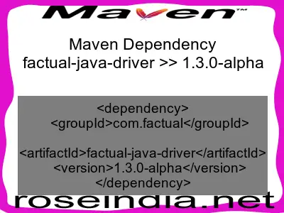 Maven dependency of factual-java-driver version 1.3.0-alpha