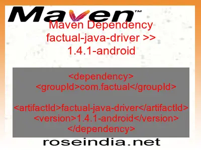 Maven dependency of factual-java-driver version 1.4.1-android