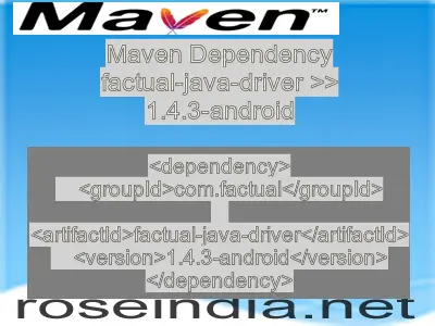 Maven dependency of factual-java-driver version 1.4.3-android