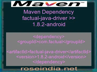 Maven dependency of factual-java-driver version 1.8.2-android