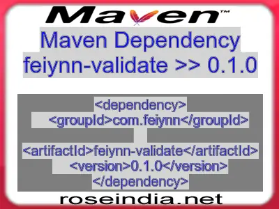 Maven dependency of feiynn-validate version 0.1.0