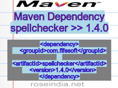 Maven dependency of spellchecker version 1.4.0