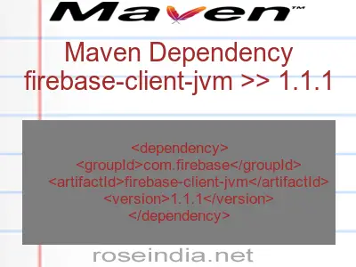 Maven dependency of firebase-client-jvm version 1.1.1