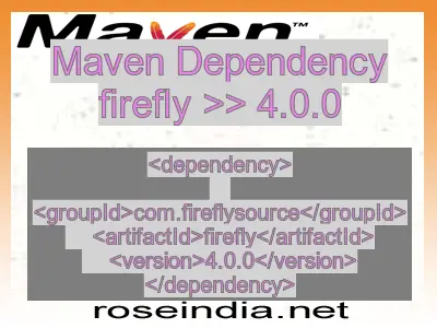 Maven dependency of firefly version 4.0.0