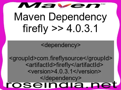 Maven dependency of firefly version 4.0.3.1