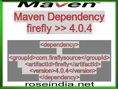 Maven dependency of firefly version 4.0.4