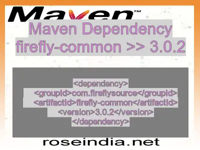 Maven dependency of firefly-common version 3.0.2