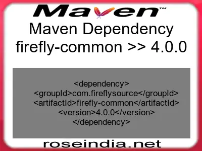 Maven dependency of firefly-common version 4.0.0