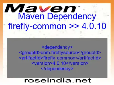 Maven dependency of firefly-common version 4.0.10