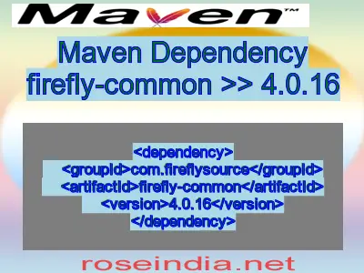 Maven dependency of firefly-common version 4.0.16