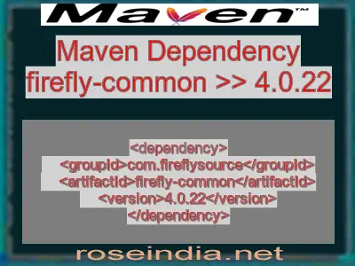 Maven dependency of firefly-common version 4.0.22