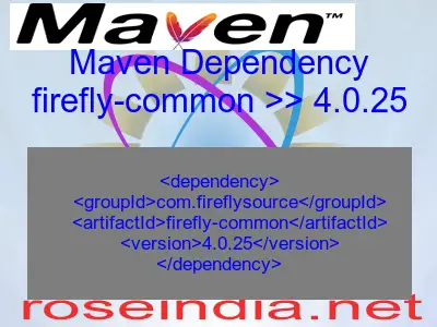 Maven dependency of firefly-common version 4.0.25