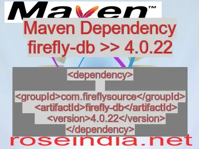 Maven dependency of firefly-db version 4.0.22