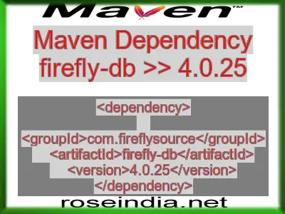 Maven dependency of firefly-db version 4.0.25