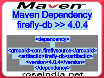 Maven dependency of firefly-db version 4.0.4