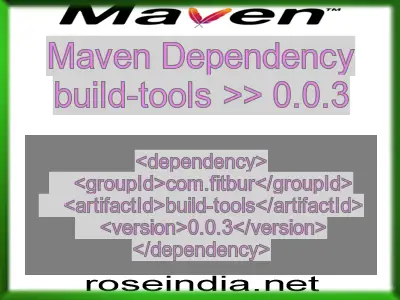 Maven dependency of build-tools version 0.0.3