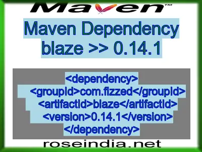 Maven dependency of blaze version 0.14.1