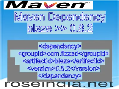 Maven dependency of blaze version 0.8.2