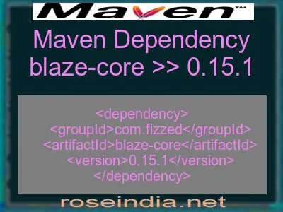 Maven dependency of blaze-core version 0.15.1