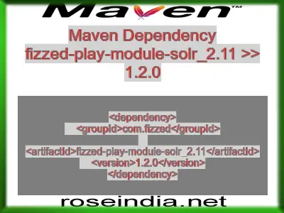 Maven dependency of fizzed-play-module-solr_2.11 version 1.2.0