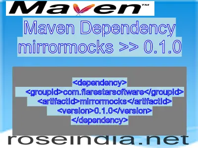 Maven dependency of mirrormocks version 0.1.0