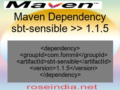 Maven dependency of sbt-sensible version 1.1.5