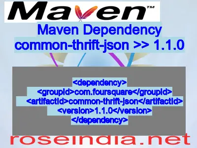 Maven dependency of common-thrift-json version 1.1.0