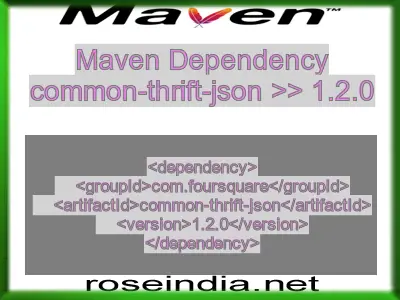 Maven dependency of common-thrift-json version 1.2.0