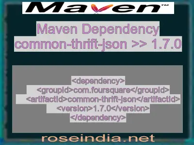 Maven dependency of common-thrift-json version 1.7.0