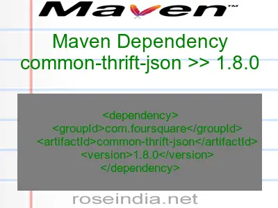 Maven dependency of common-thrift-json version 1.8.0