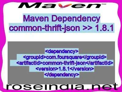 Maven dependency of common-thrift-json version 1.8.1