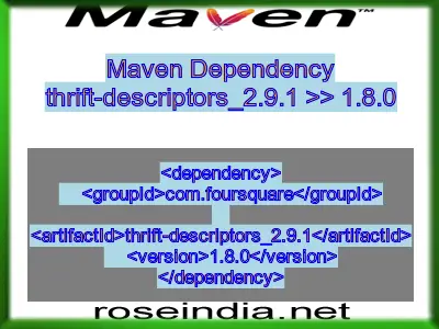 Maven dependency of thrift-descriptors_2.9.1 version 1.8.0