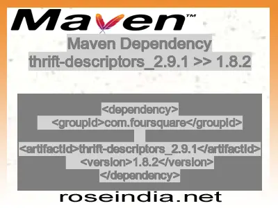 Maven dependency of thrift-descriptors_2.9.1 version 1.8.2