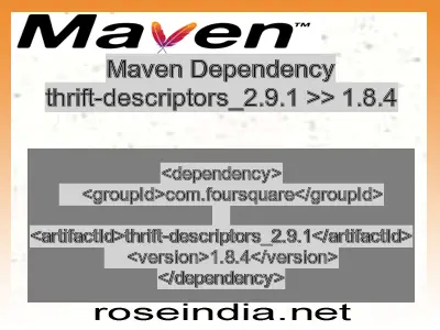 Maven dependency of thrift-descriptors_2.9.1 version 1.8.4