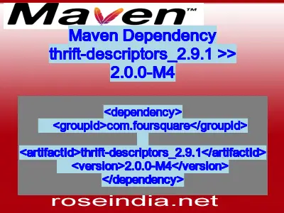 Maven dependency of thrift-descriptors_2.9.1 version 2.0.0-M4