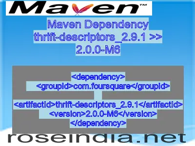 Maven dependency of thrift-descriptors_2.9.1 version 2.0.0-M6