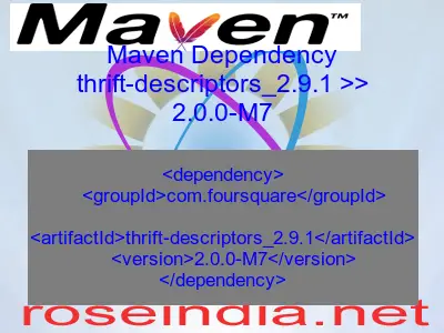 Maven dependency of thrift-descriptors_2.9.1 version 2.0.0-M7