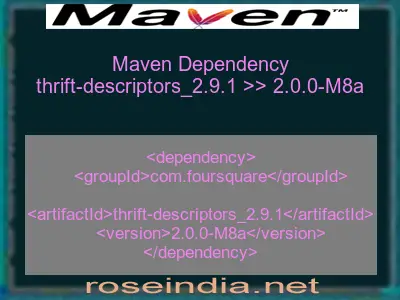 Maven dependency of thrift-descriptors_2.9.1 version 2.0.0-M8a