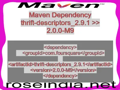 Maven dependency of thrift-descriptors_2.9.1 version 2.0.0-M9